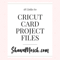 18 Cricut Card Project Files